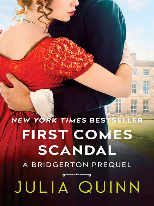 Title details for First Comes Scandal by Julia Quinn - Available